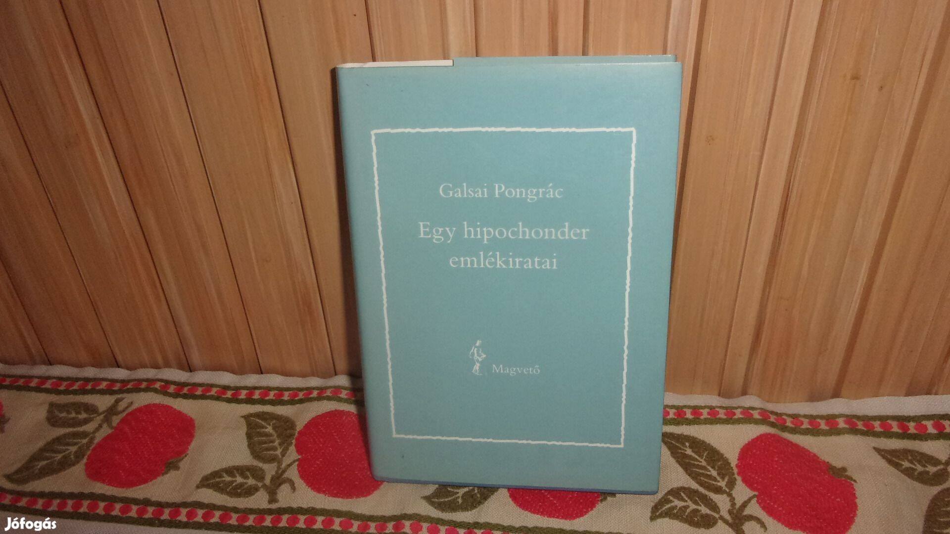 Galsai Pongrác Egy hipochonder emlékiratai kiadás éve 1987