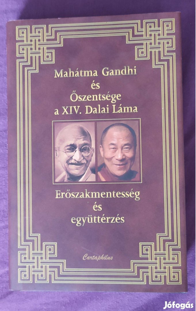 Gandhi, Őszentsége, a XIV. Dalai Láma: Erőszakmentesség és együttérzés