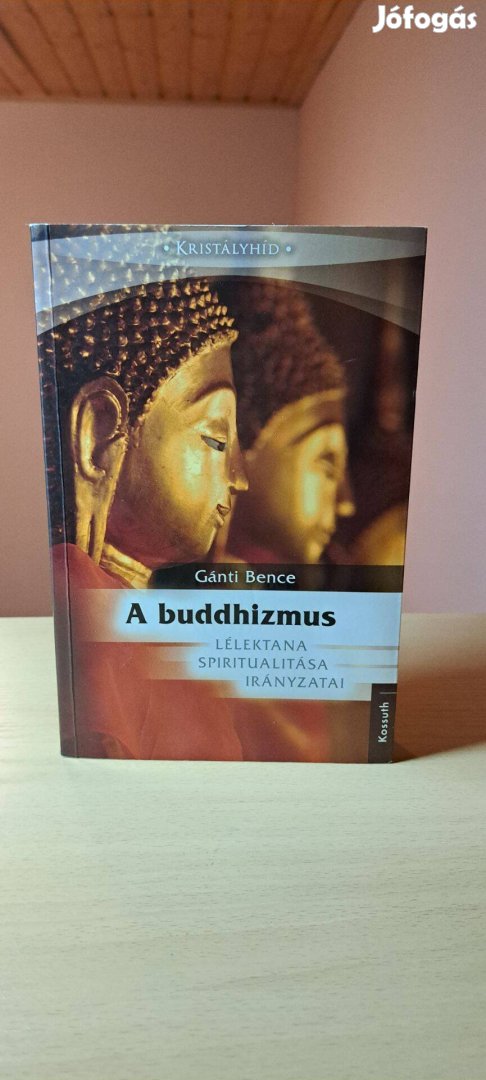 Gánti Bence: A buddhizmus