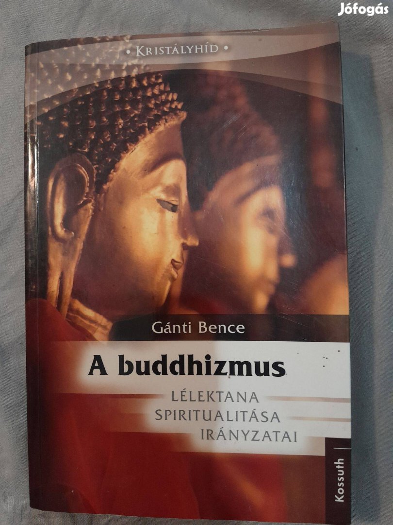 Gánti Bence - A buddhizmus