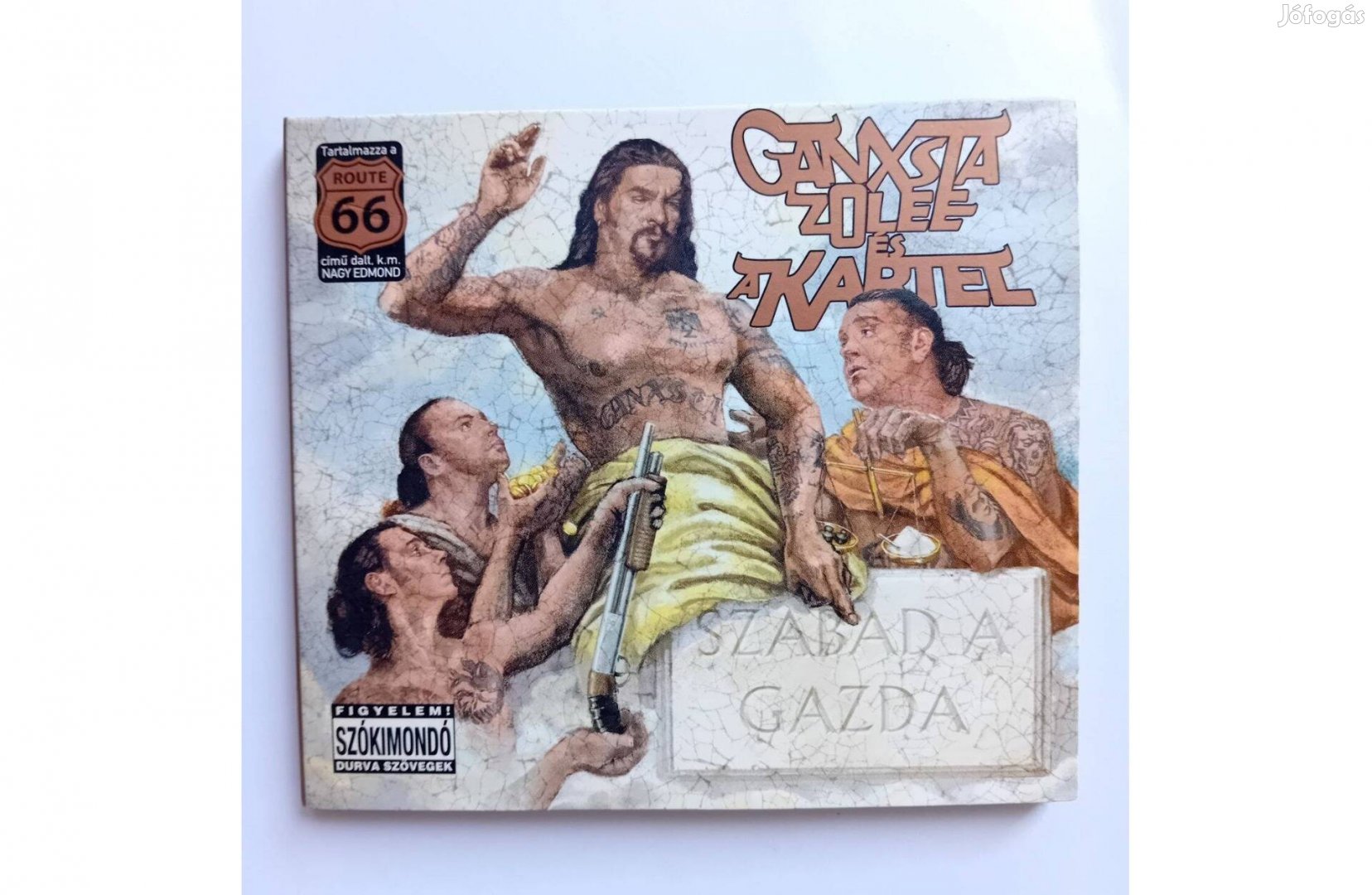 Ganxsta Zolee és a Kartel - Szabad a gazda CD lemez