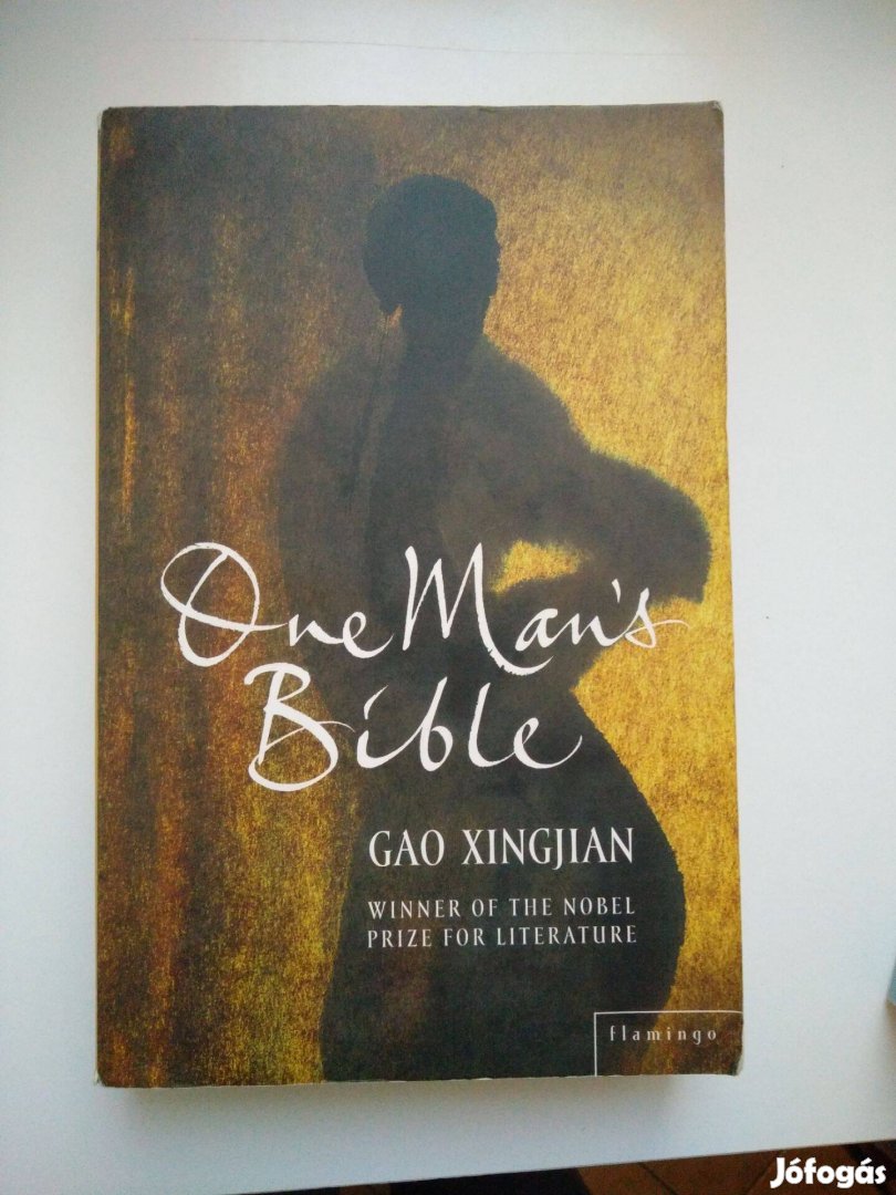 Gao Xingjian - One Man's Bible