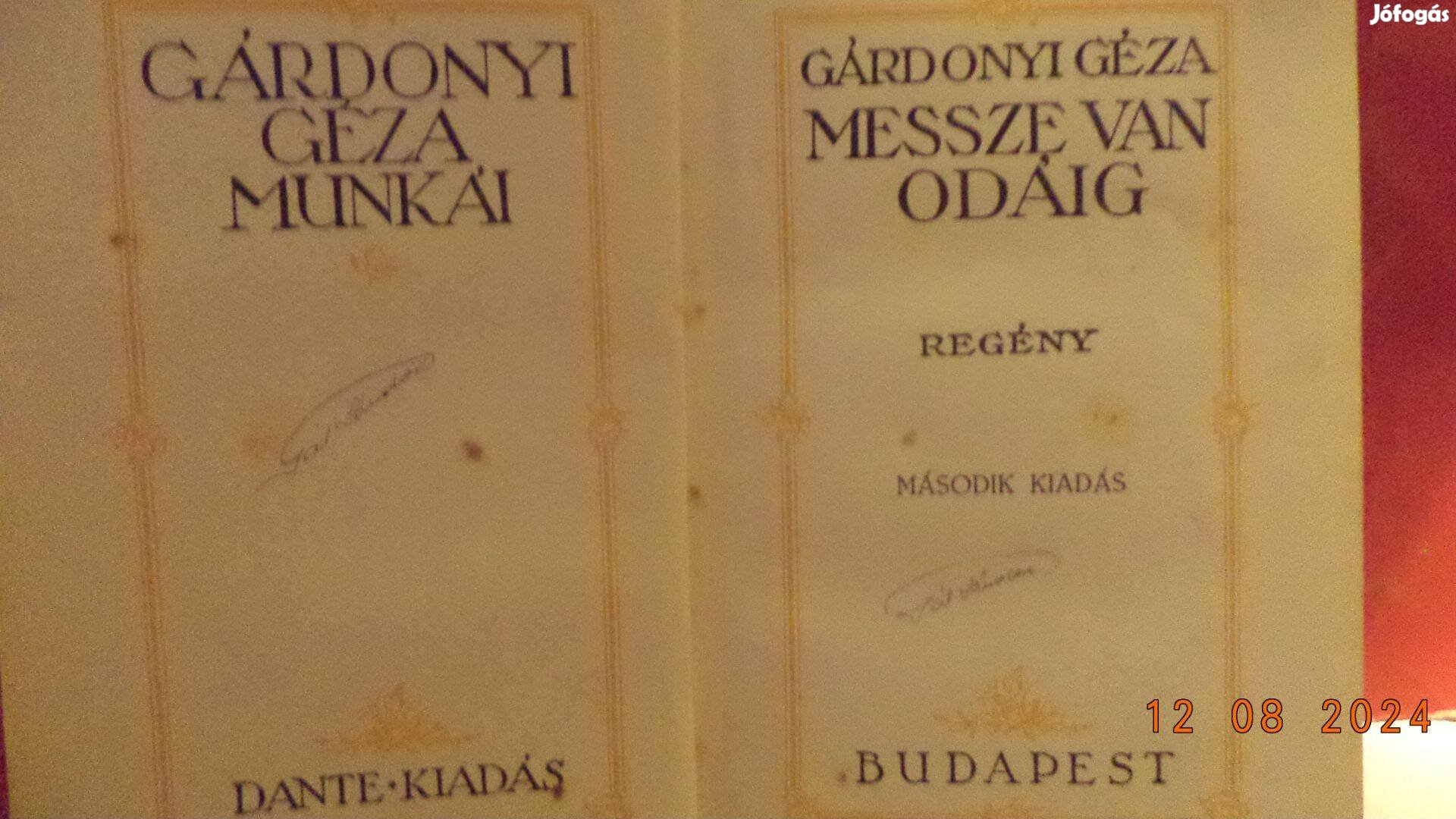 Gárdonyi Géza: Messze van odáig