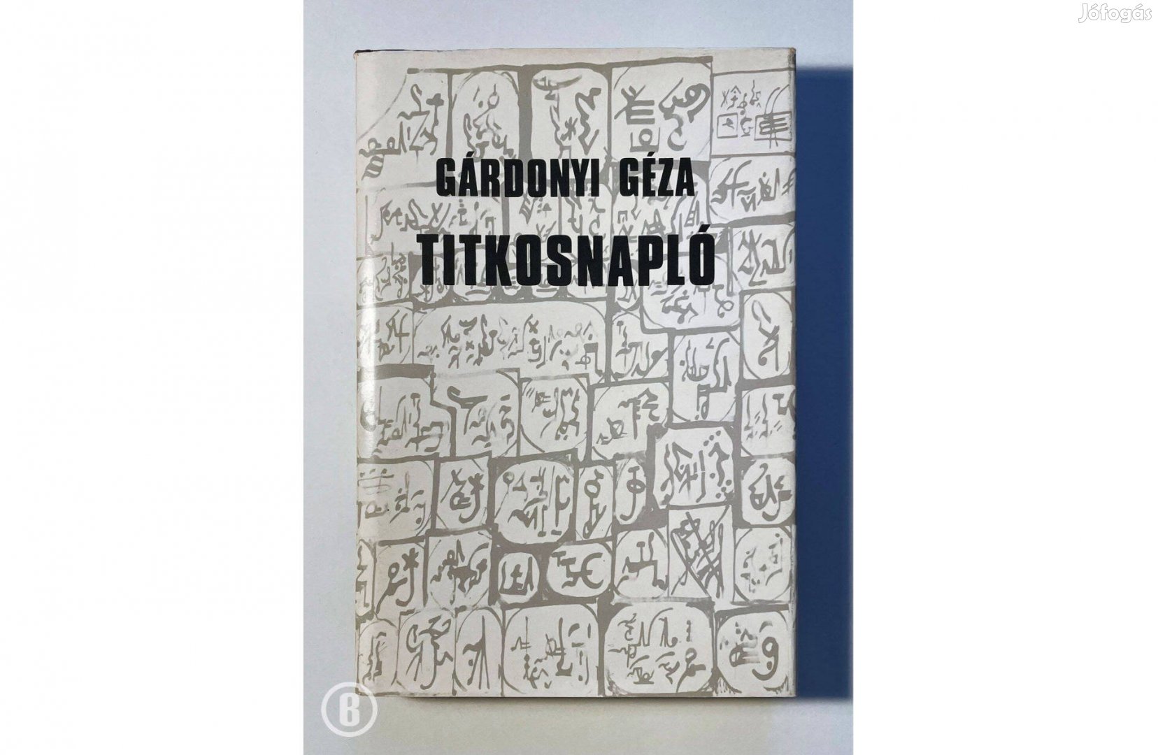 Gárdonyi Géza Titkosnapló - - - Csak személyesen!