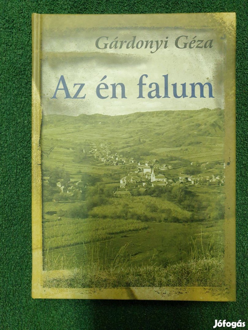 Gárdonyi Géza - Az én falum
