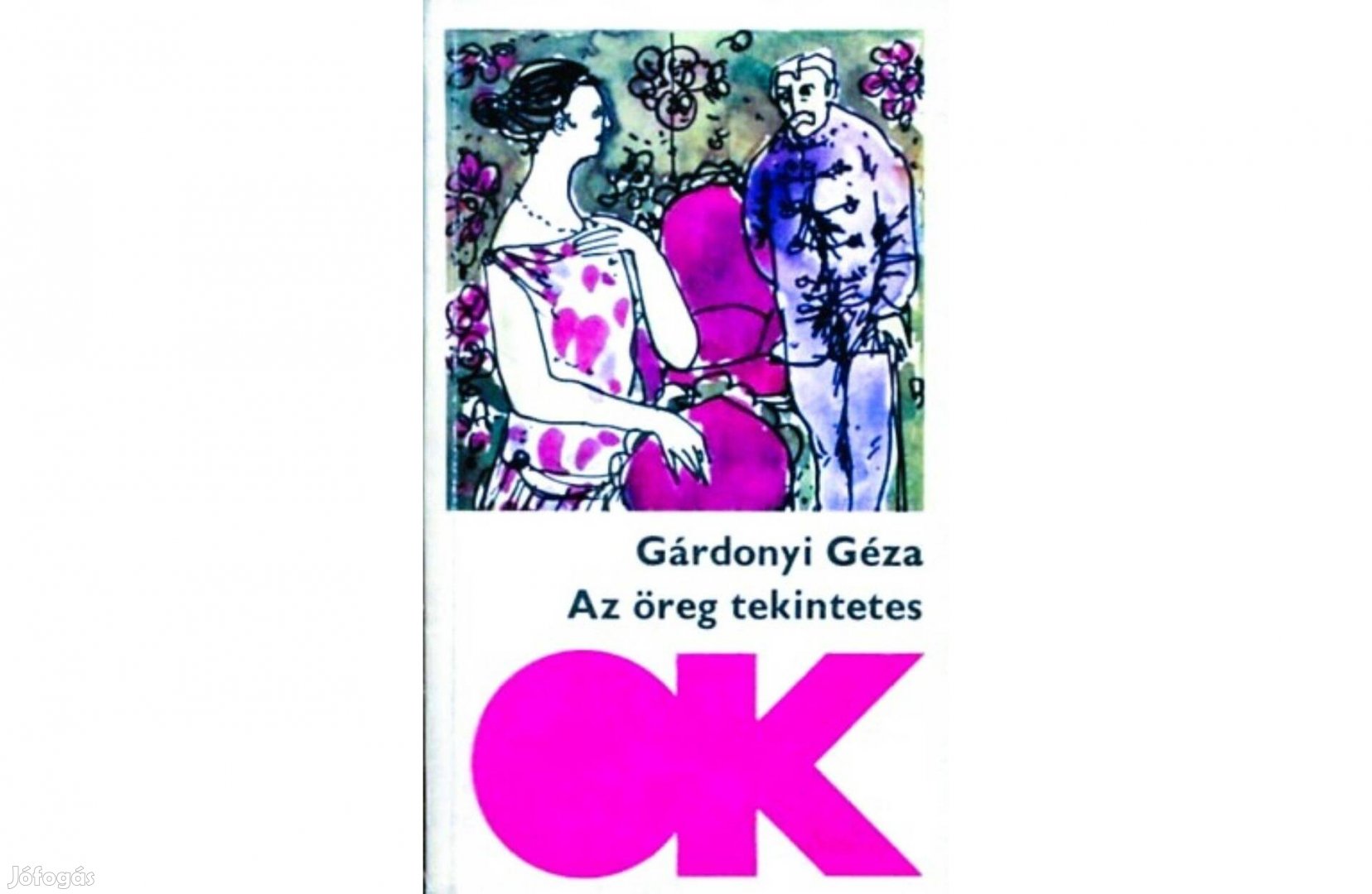 Gárdonyi Géza : Az öreg tekintetes