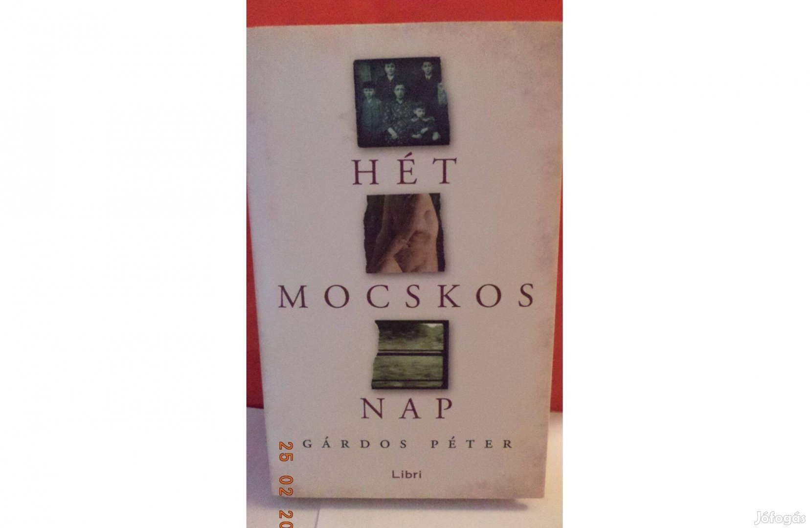 Gárdos Péter: Hét mocskos nap