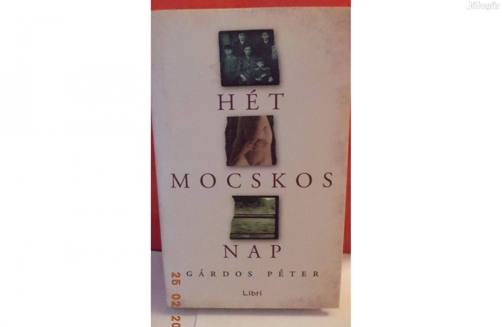 Gárdos Péter Hét mocskos nap