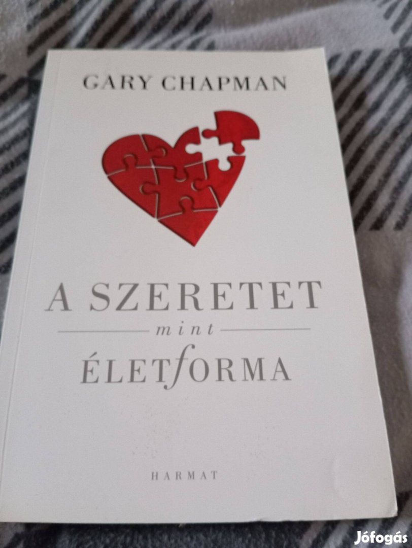 Gary Chapman: A szeretet mint életforma