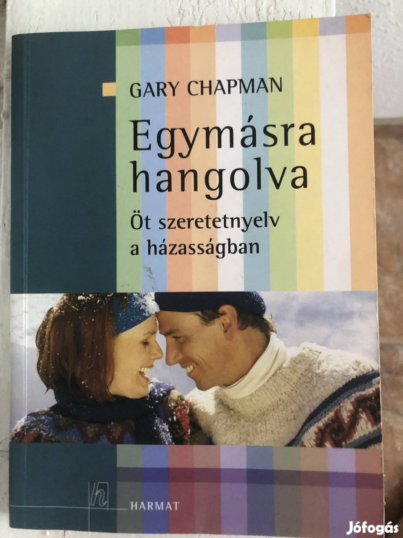 Gary Chapman- Egymasra hangolva