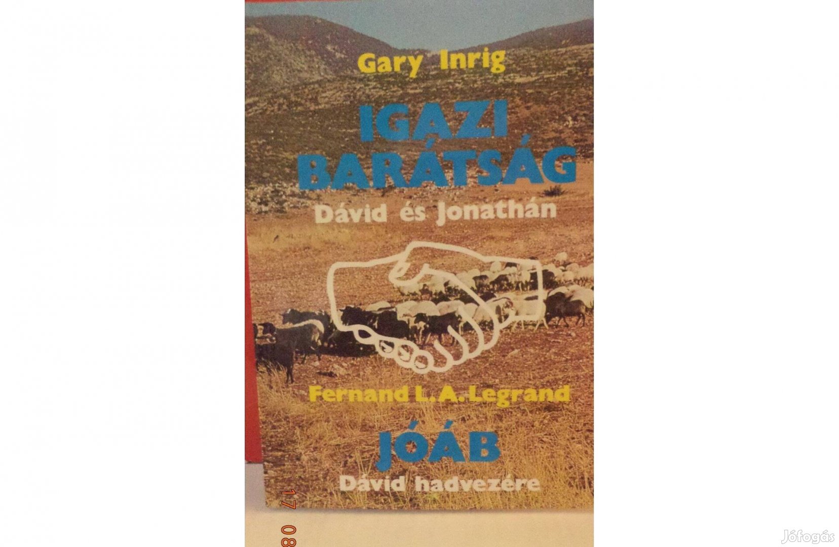 Gary Inrig: Igazi barátság - Fernand L.A. Legrand: Jóáb