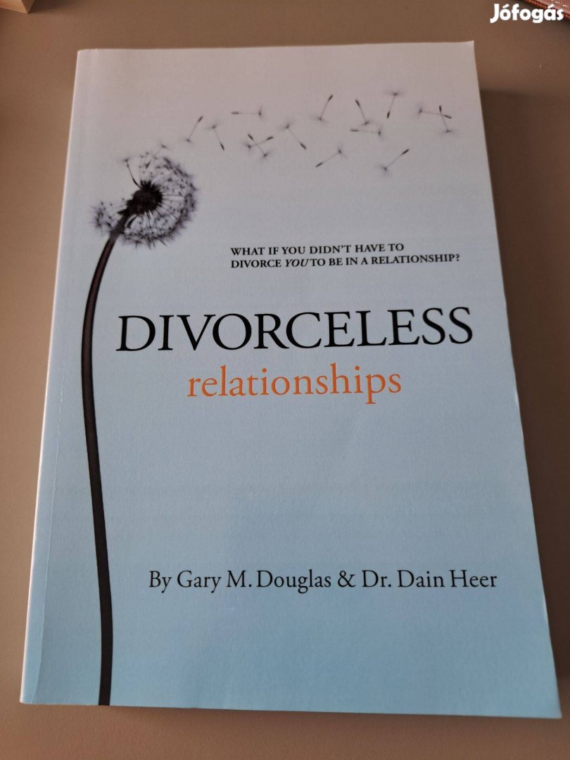 Gary M. Douglas, Dr. Dain Heer: Divorceless relationships