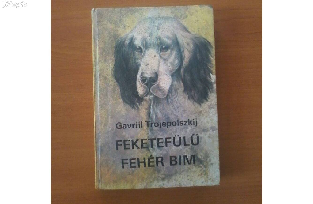 Gavriil Trojepolszkij: Feketefülű fehér Bim