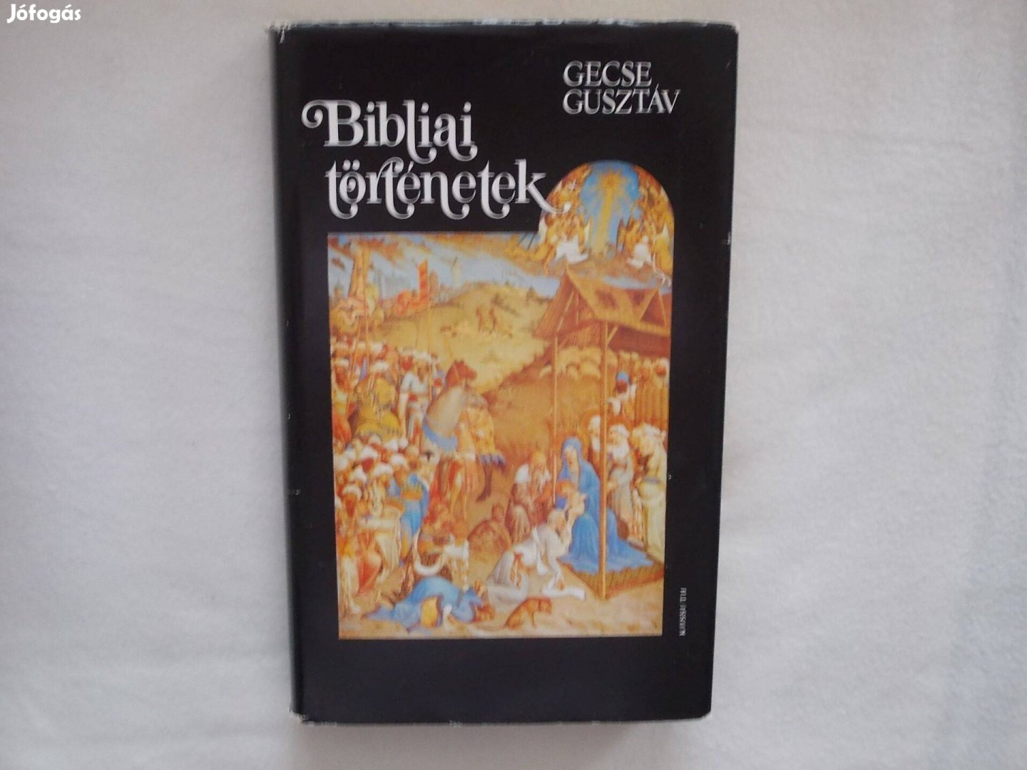 Gecse Gusztáv: Bibliai történetek c. könyv