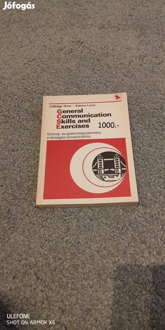 General Communication skills and exercises angol nyelvkönyv