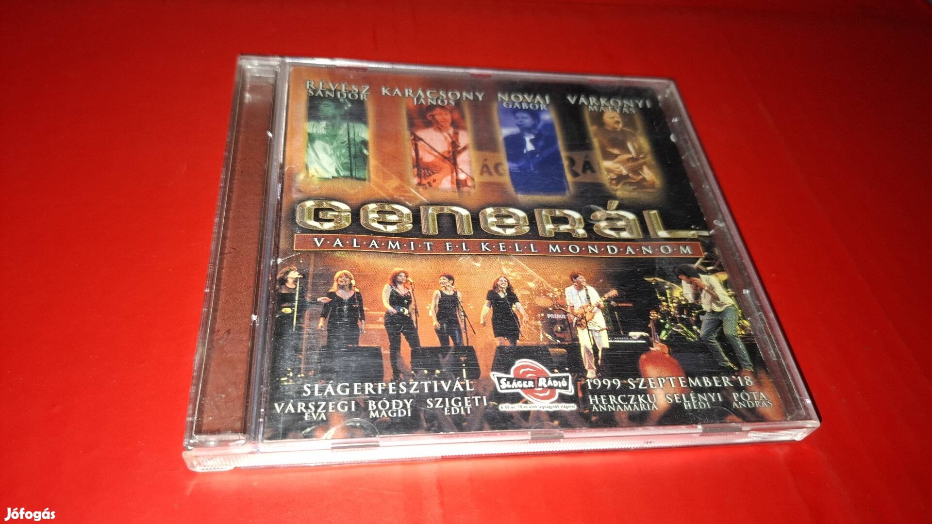 Generál Valamit el kell mondanom Cd 1999