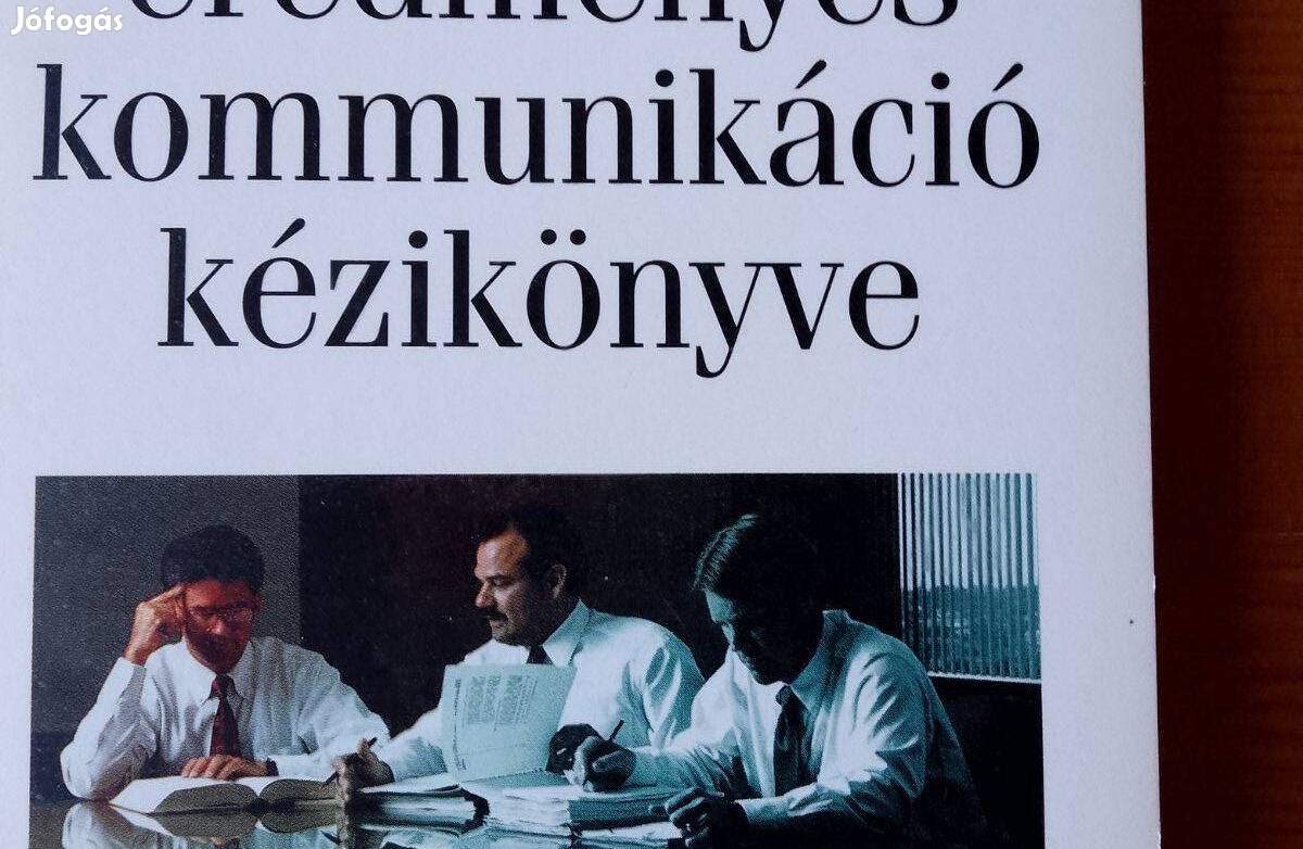 Geoffrey Moss Az eredményes kommunikáció kézikönyve