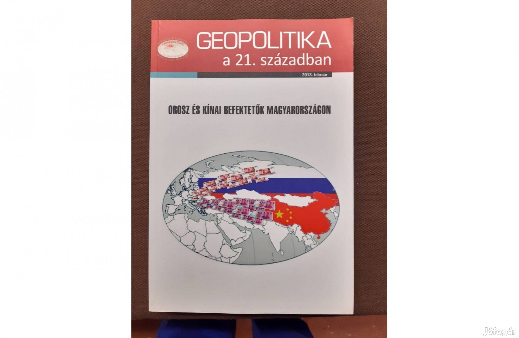 Geopolitika a 21. században 2013. február