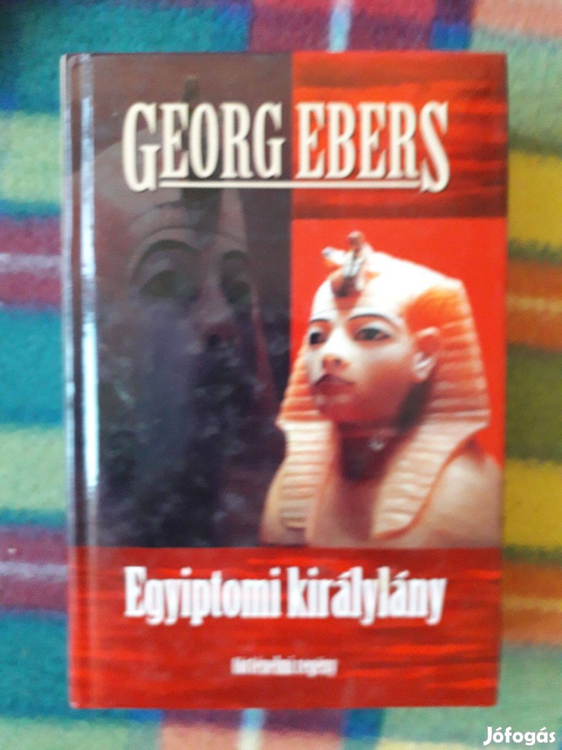 Georg Ebers: Egyiptomi királylány