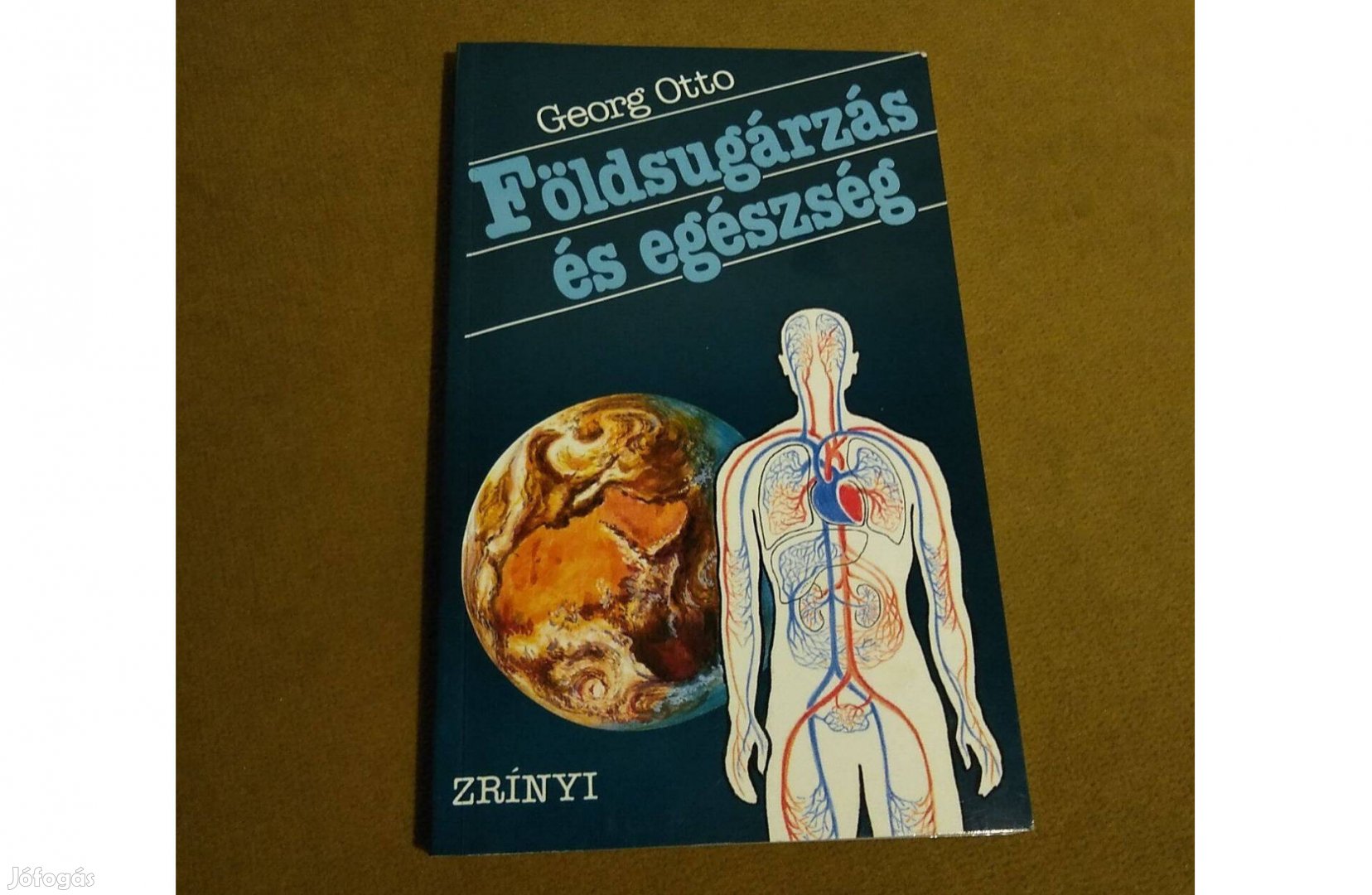 Georg Otto: Földsugárzás és egészség