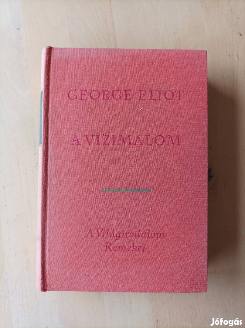 George Eliot - A vízimalom 
