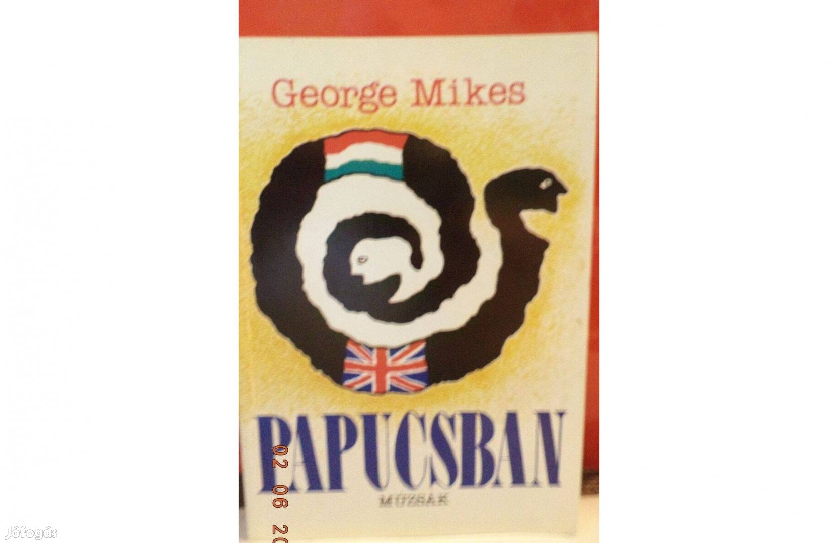 George Mikes: Papucsban