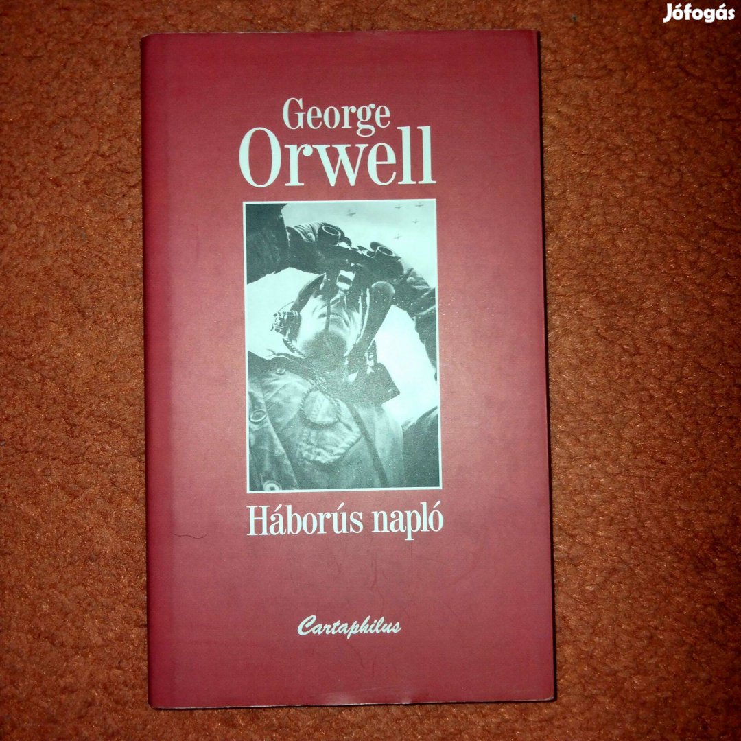 George Orwell : Háborús napló