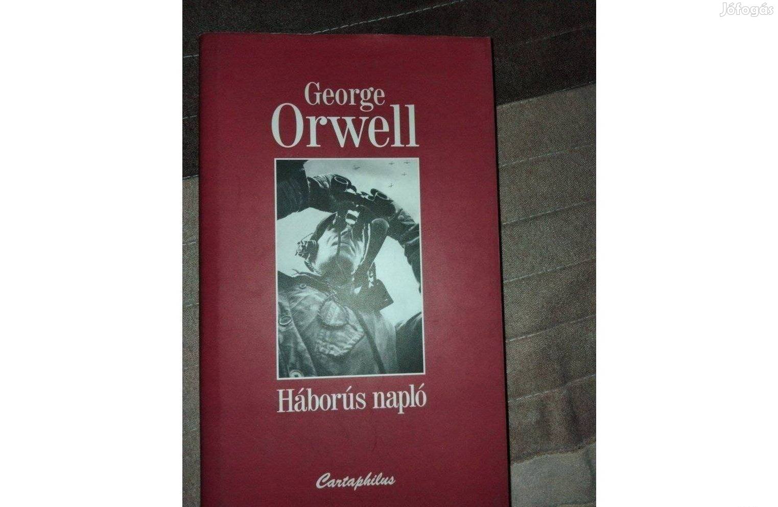 George Orwell : Háborús napló