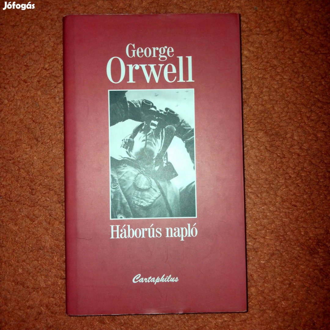 George Orwell : Háborús napló