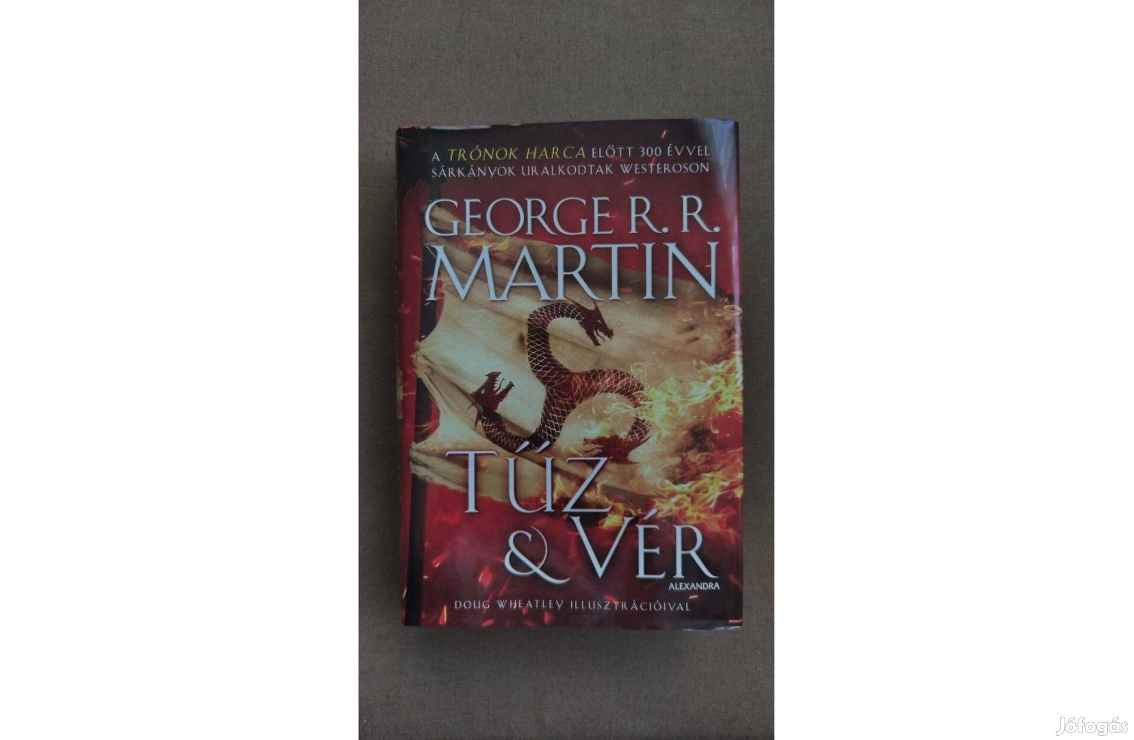 George R.R. Martin - Tűz és Vér