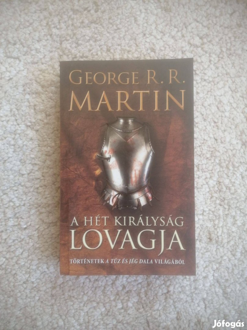George R. R. Martin: A Hét Királyság lovagja