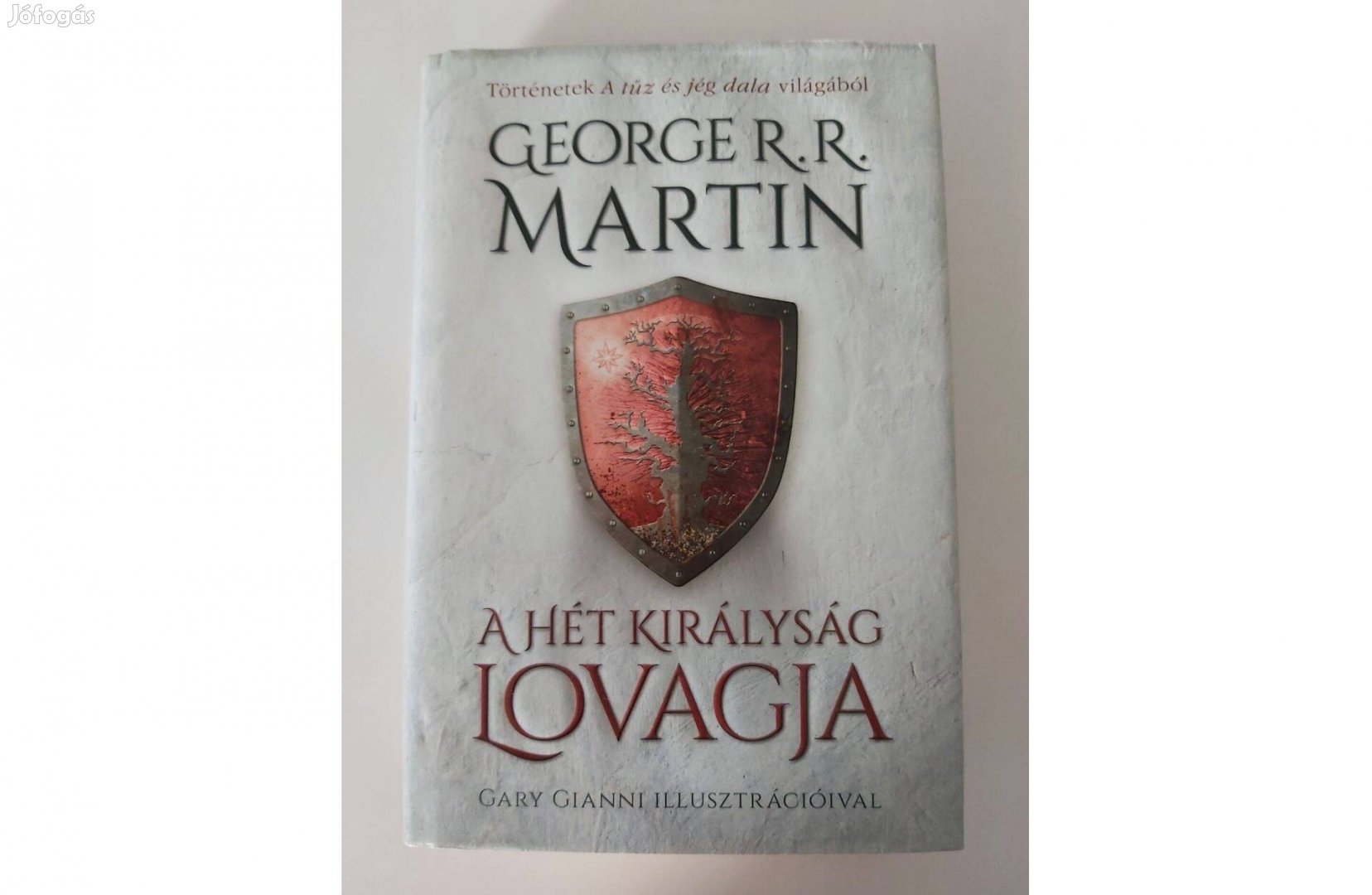 George R. R. Martin: A Hét Királyság lovagja