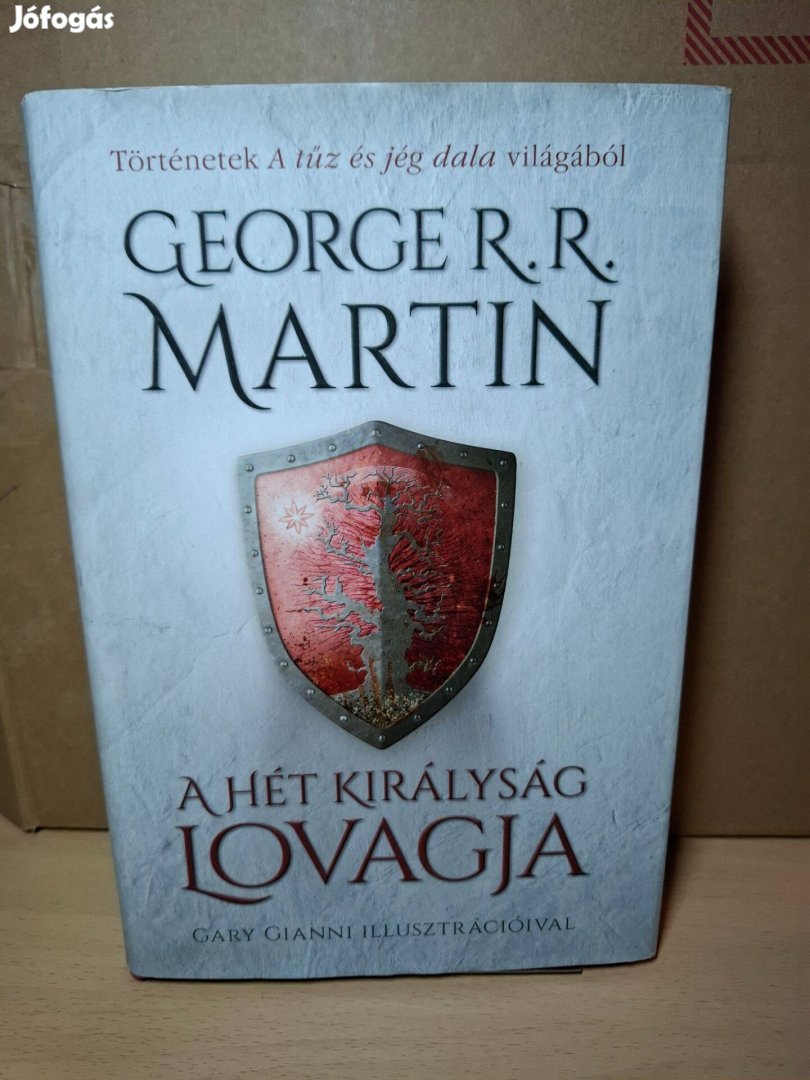 George R. R. Martin: A Hét Királyság lovagja