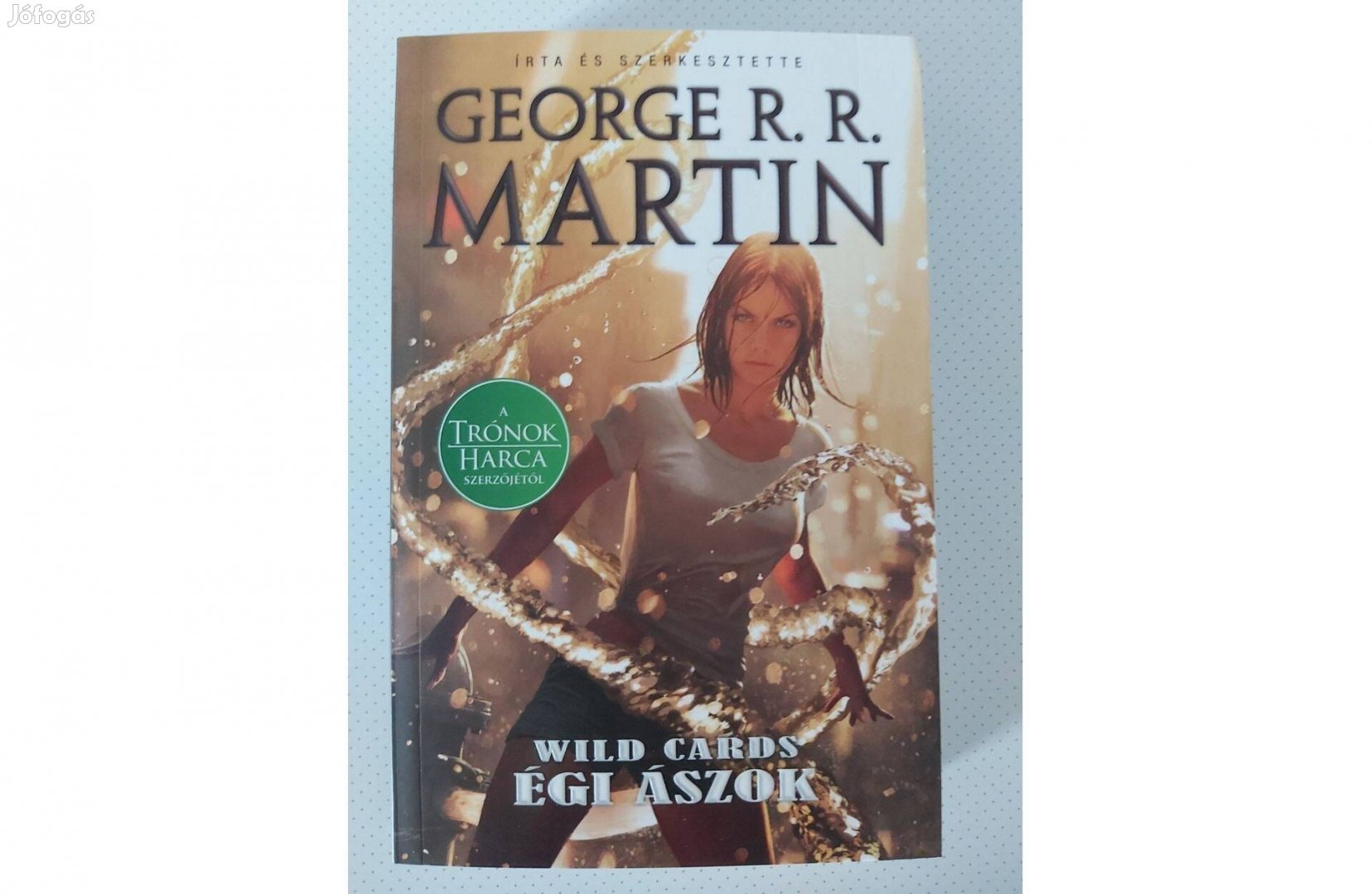 George R. R. Martin Égi ászok