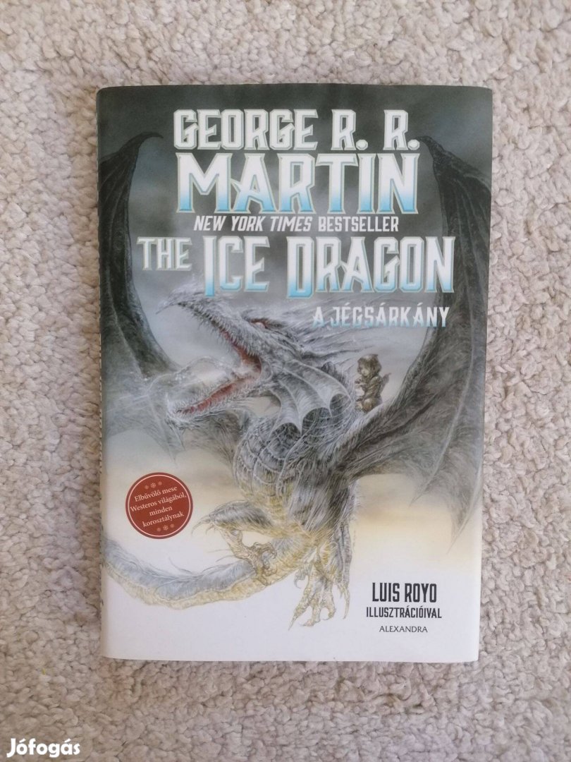 George R. R. Martin: The Ice Dragon - A jégsárkány