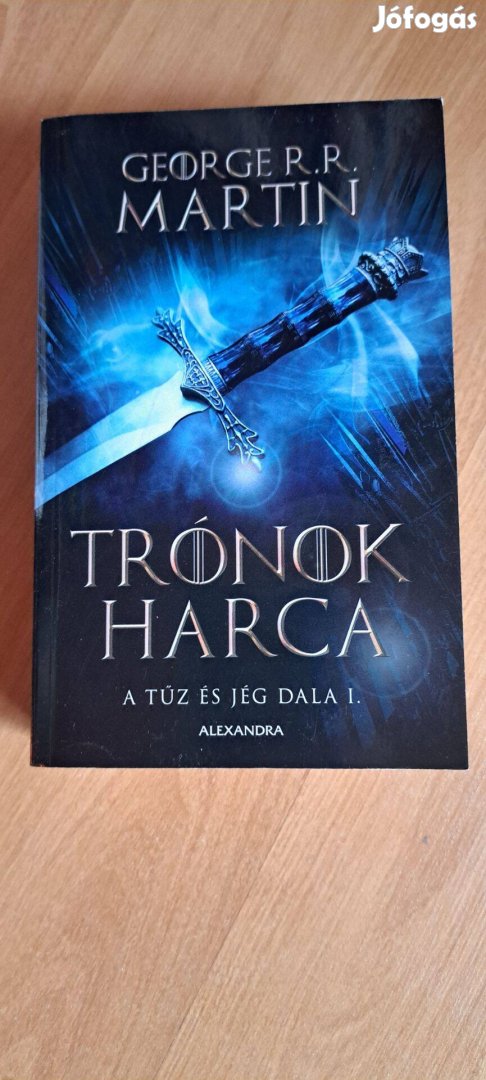 George R. R. Martin: Trónok harca