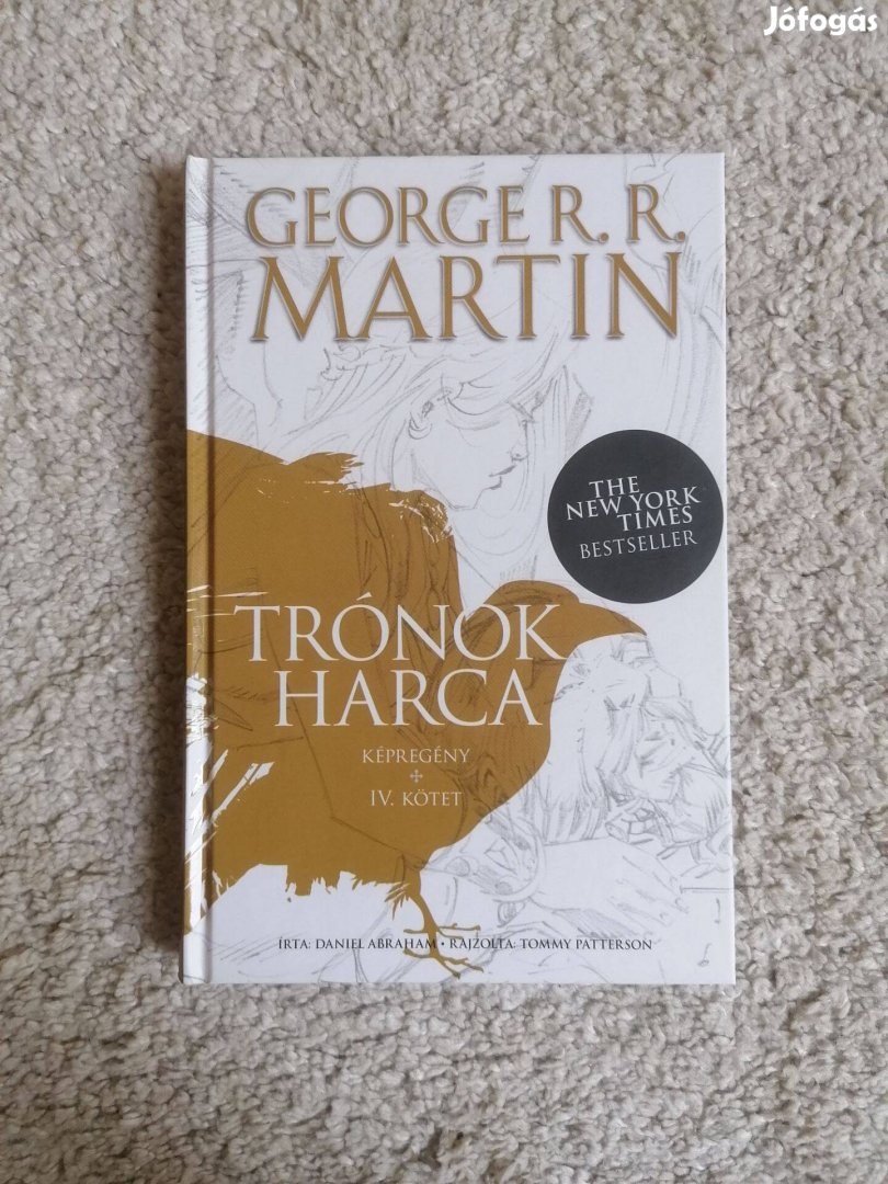 George R. R. Martin - Daniel Abraham: Trónok harca 4