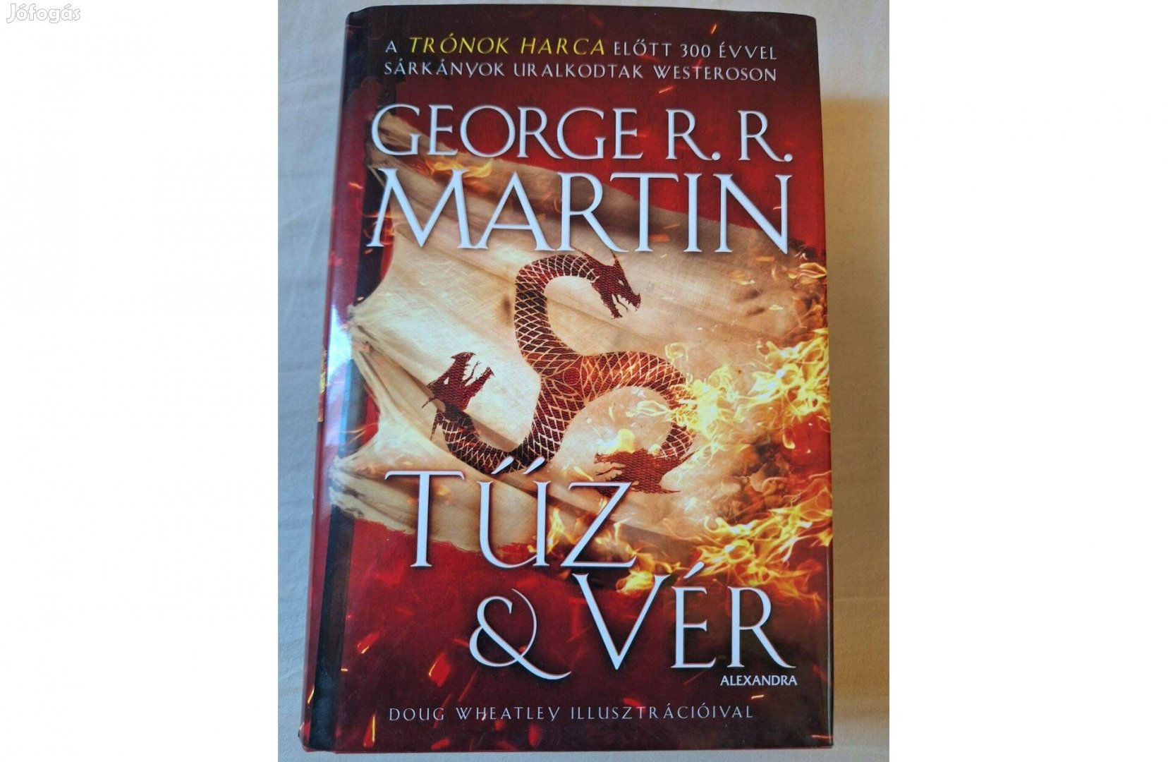 George R. R. Martin - Tűz és Vér fantasy regény