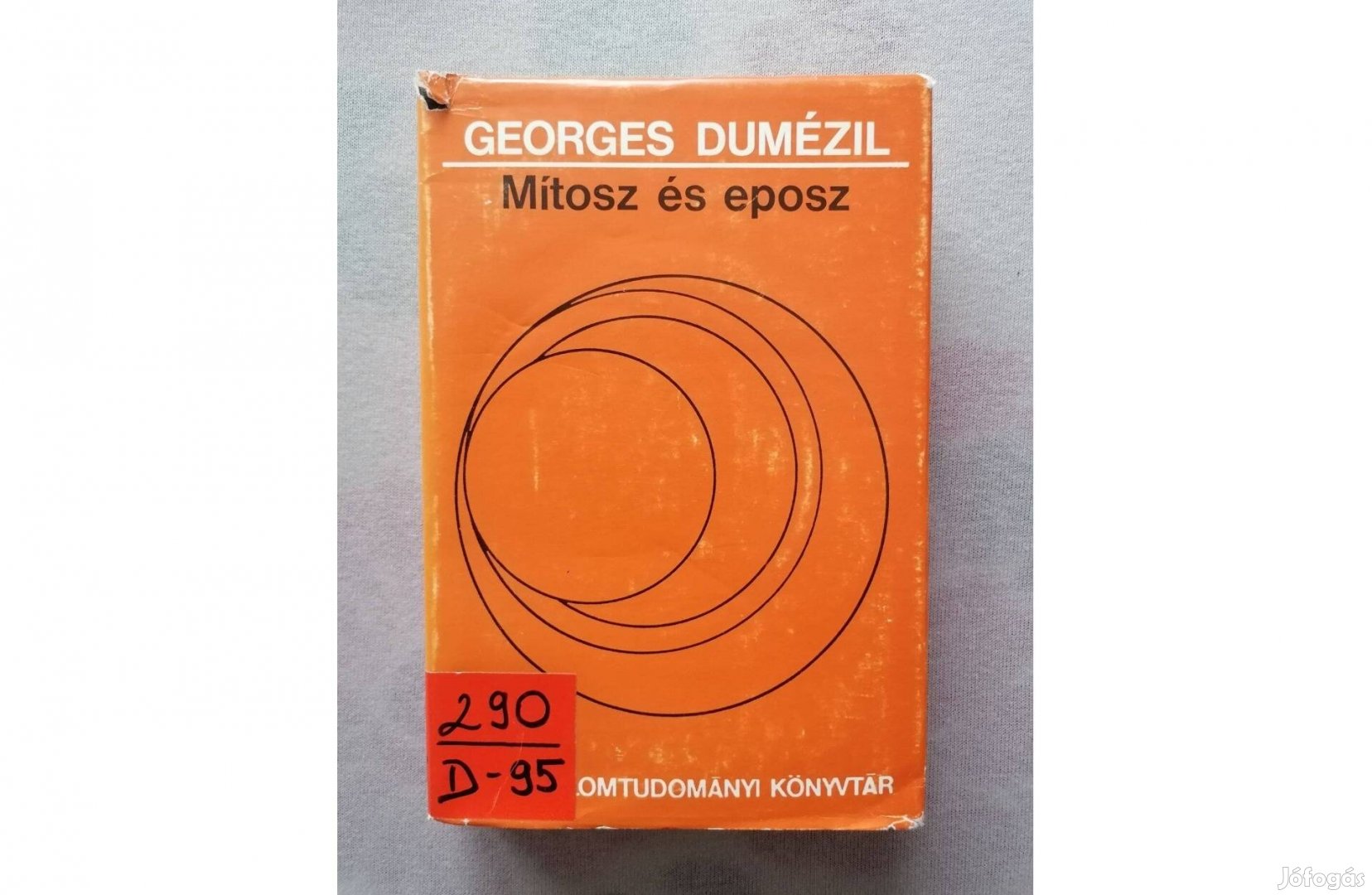 Georges Dumézil: Mítosz és eposz