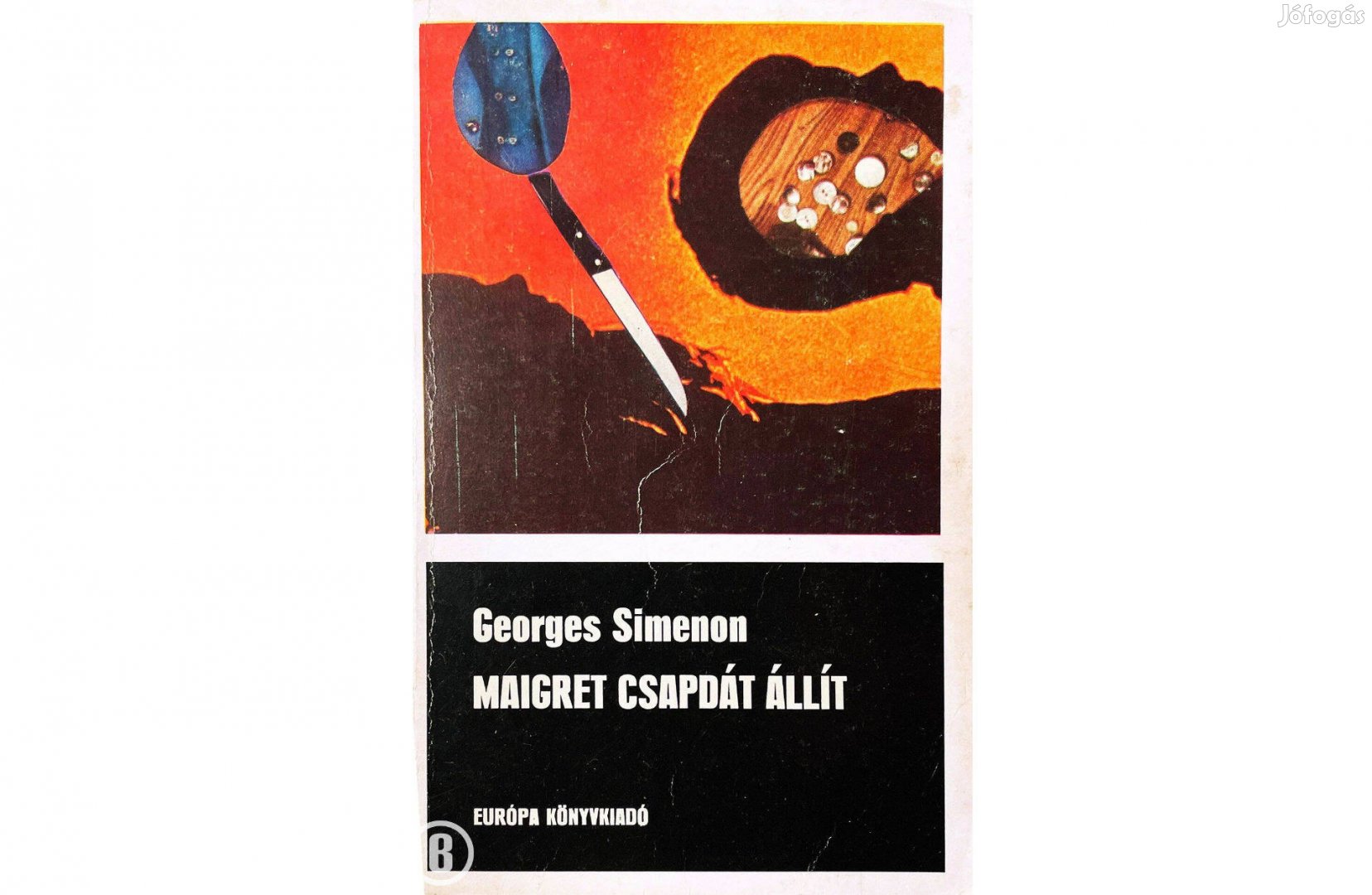 Georges Simenon: Maigret csapdát állít (Csak személyesen!)