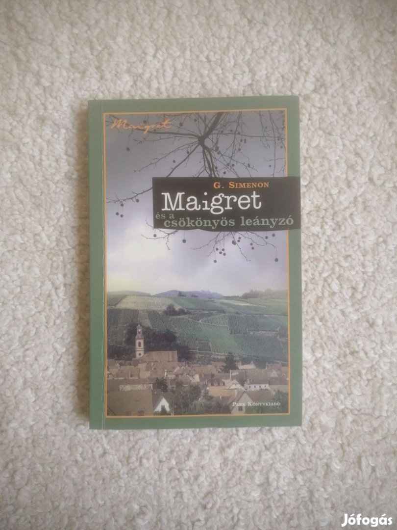 Georges Simenon: Maigret és a csökönyös leányzó