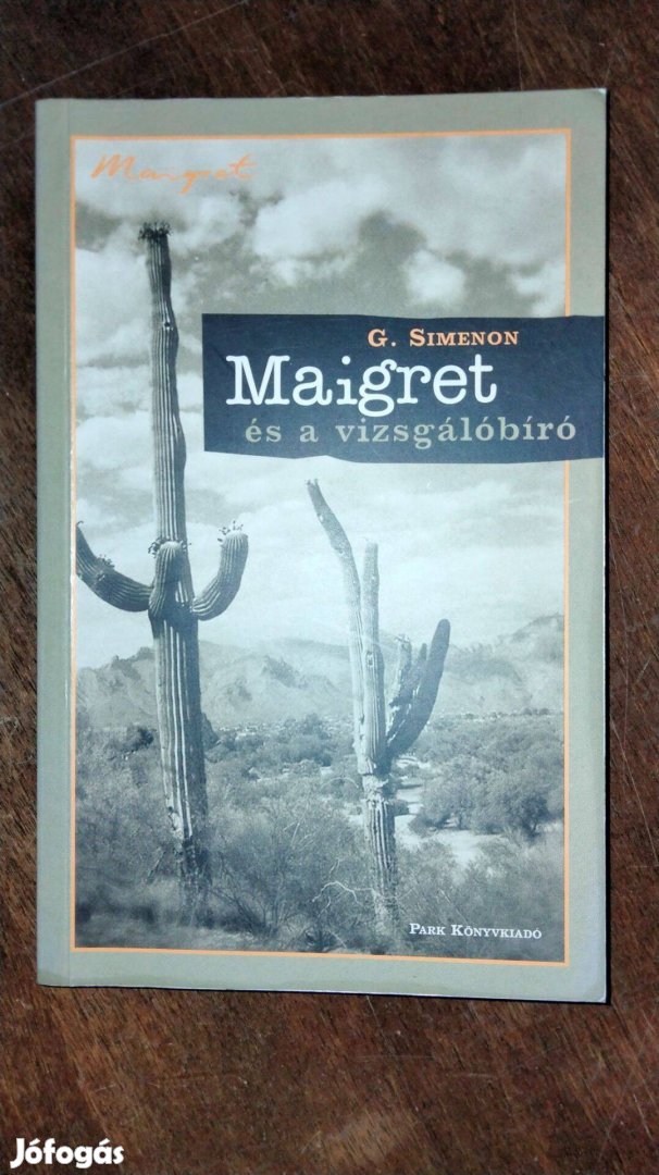 Georges Simenon : Maigret és a vizsgálóbíró