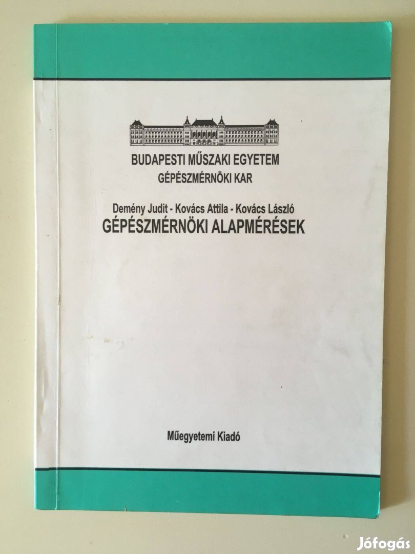 Gépészmérnöki alapmérések, Műegyetemi Kiadó