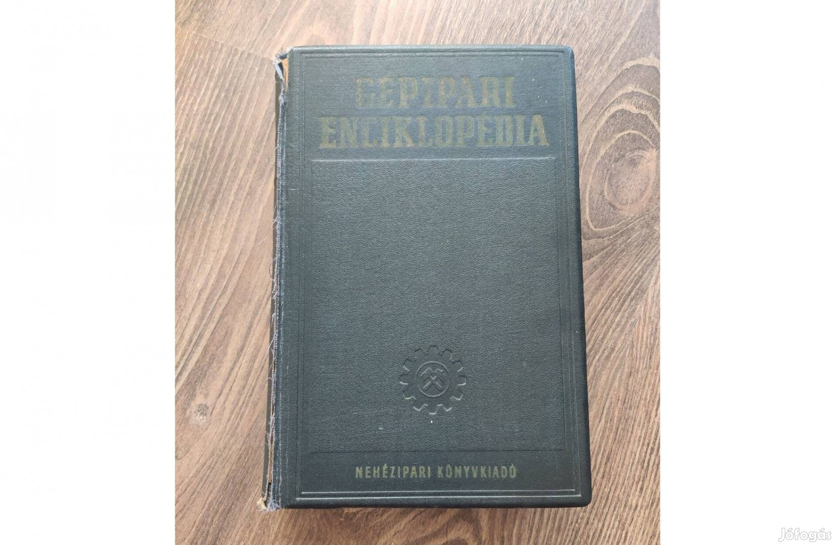 Gépipari enciklopédia 4. rész 9. kötet Szerszámgépek