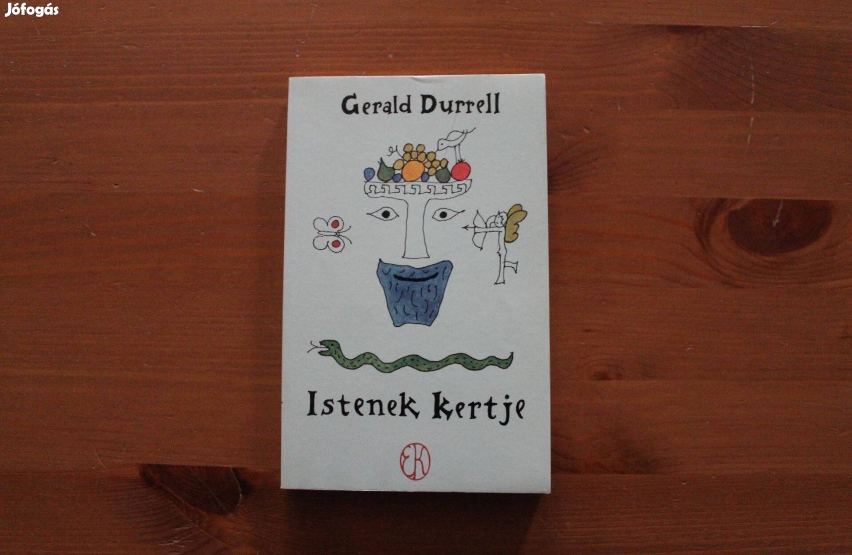Gerald Durell - Istenek kertje