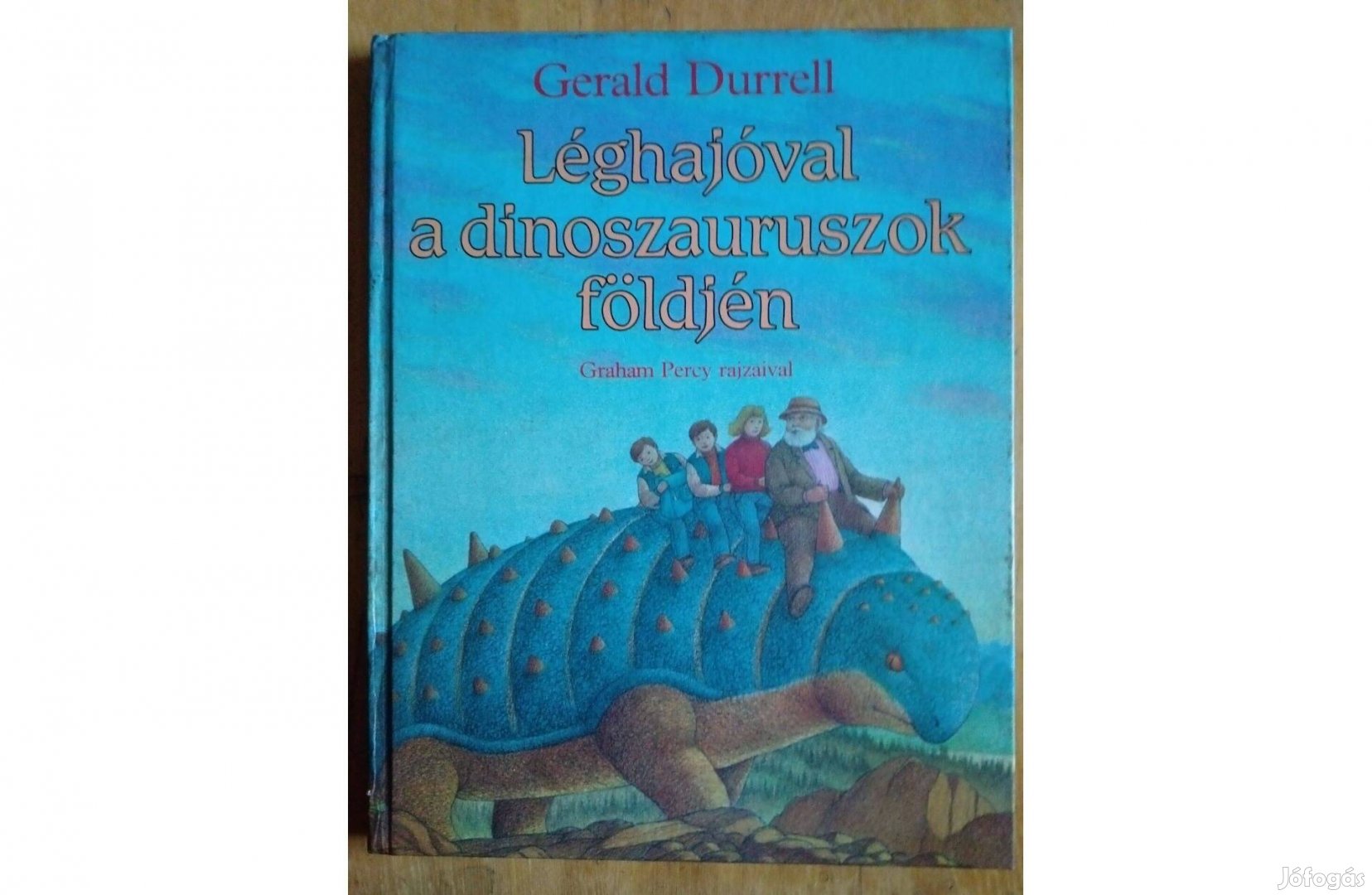 Gerald Durrell Léghajóval a Dinoszauruszok Főldjén