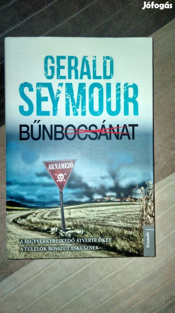 Gerald Seymour : Bűnbocsánat