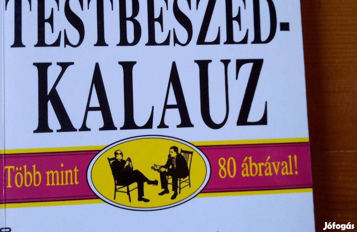 Gerard Nierenberg Testbeszéd - kalauz / könyv Mit üzennek a gesztusok?