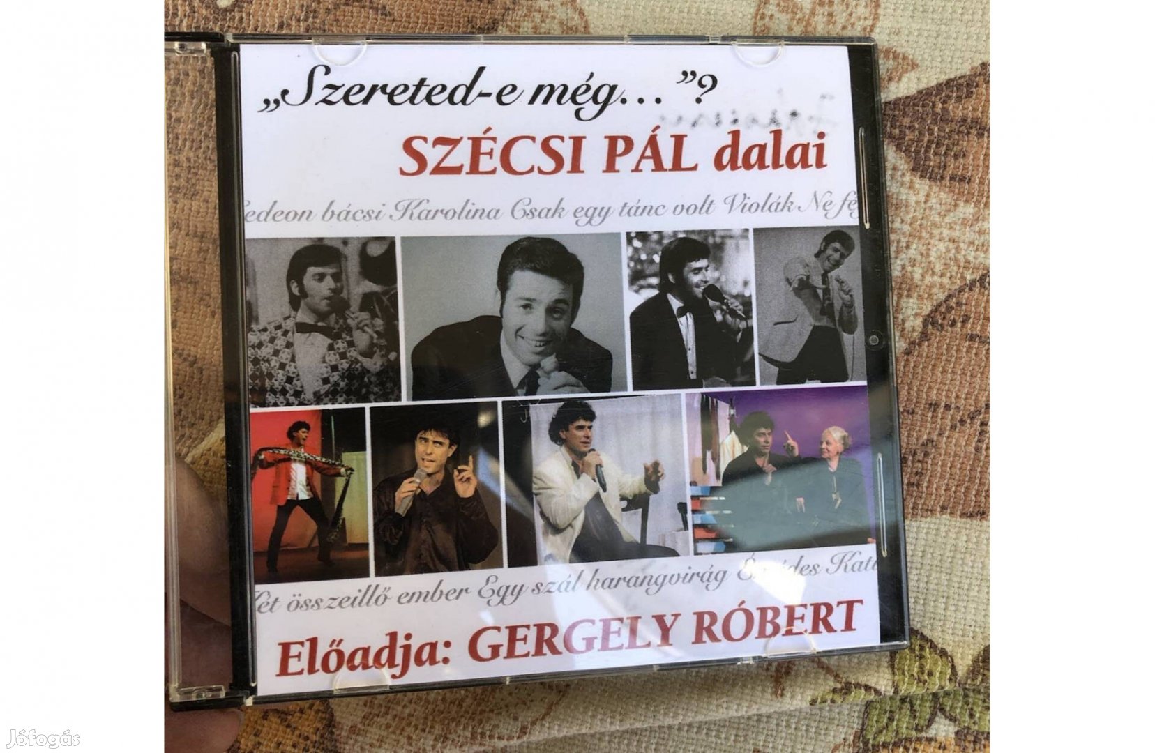 Gergely Róbert ;Szécsi Pál dalai CD ,dedikálva 1500 Ft:Lenti
