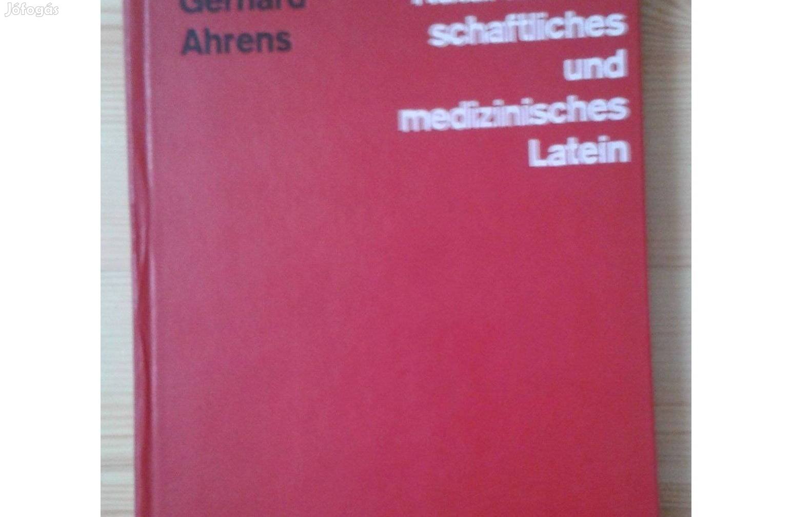 Gerhard Ahrens Naturwissenschatliches und medizinisches